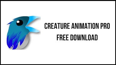 Creature Animation Pro 3.73