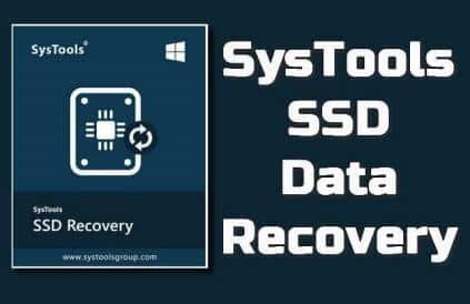 SysTools SSD Data Recovery